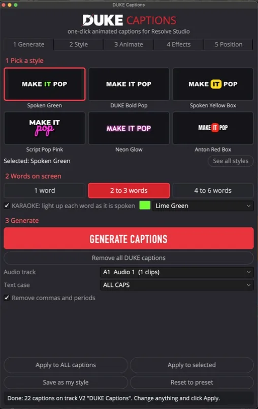 The DUKE Captions plugin panel in DaVinci Resolve Studio: pick a style, words on screen, and the GENERATE CAPTIONS button, after generating 22 captions